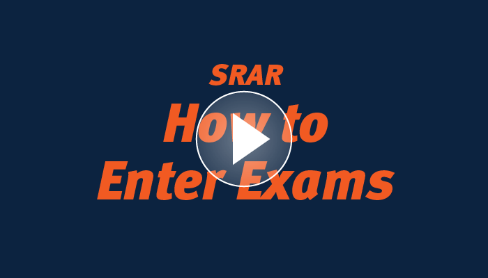 SRAR how to enter exams video