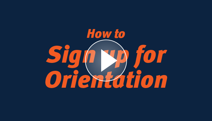 how to sign up for orientation video