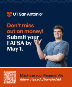 Don't miss out on money! Submit your FAFSA by May 1. Maximize your Financial Aid.