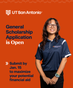General Scholarship Application is Open. Submit by Jan. 15 to maximize your potential financial aid.